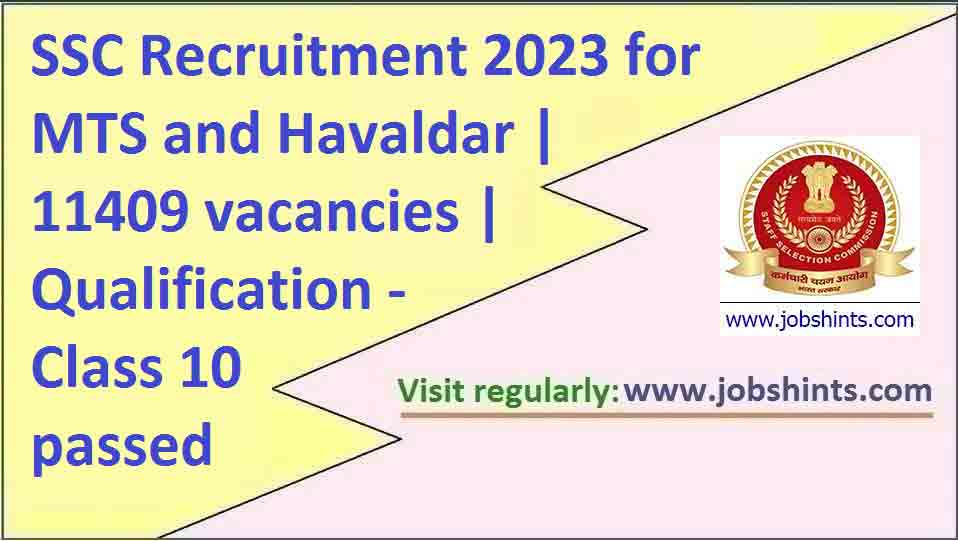 3600-posts-ssc-mts-havaldar-recruitment-2022-begins