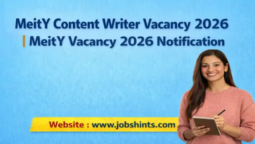 MeitY Content Writer Vacancy 2026 | MeitY Vacancy 2026 Notification 1 Jobs Hints Jobs Hints MeitY Content Writer Vacancy 2026 958x541 40kb MeitY Content Writer Vacancy 2026 | MeitY Vacancy 2026 Notification